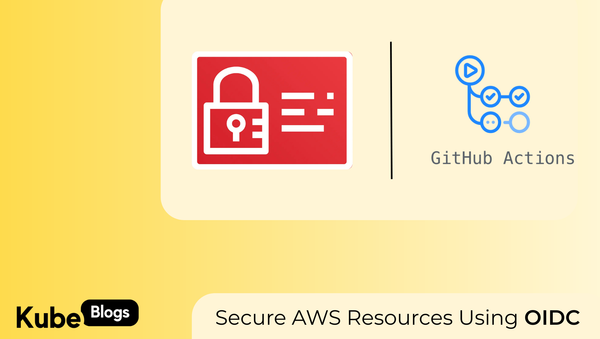 Securely Accessing AWS Resources from GitHub Actions using OpenID Connect (OIDC)