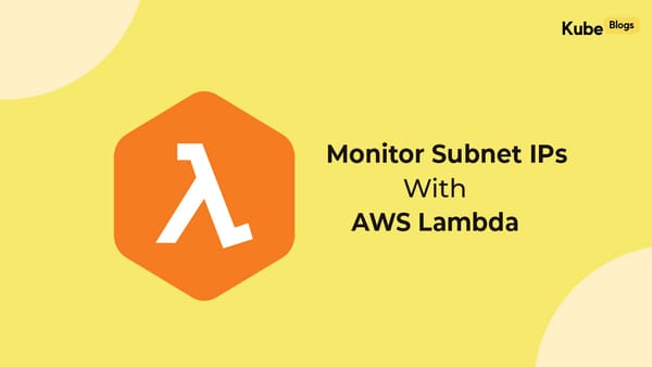 How to Monitor Available IPs in a Subnet Using AWS Lambda