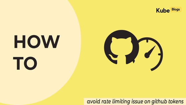 How to Avoid GitHub Token Rate Limiting Issues | Complete Guide for DevOps Teams